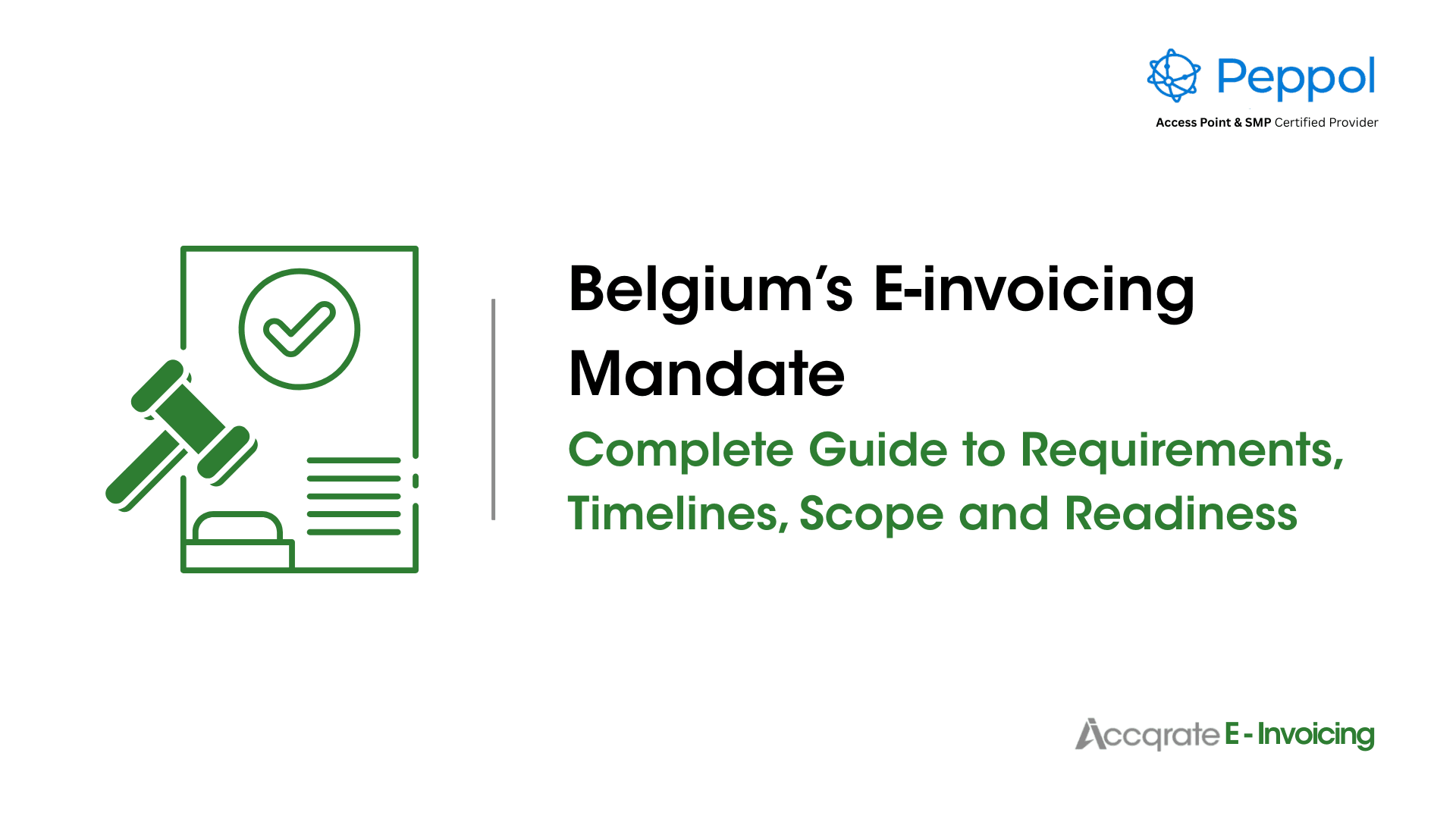Belgium's e Invoicing Mandate: Complete Guide to Requirements, Timelines, Scope and Readiness